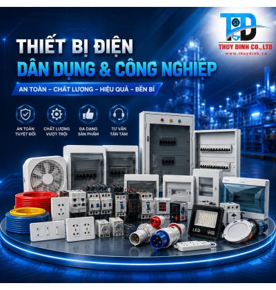 THIẾT BỊ ĐIỆN C.NGHIỆP VÀ D.DỤNG